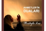 Ahmetlerin Duaları