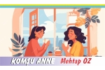 KOMŞU ANNE